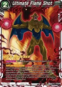 Ultimate Flame Shot (Saiyan Showdown Pre-Release Cards)