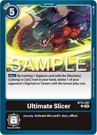 Ultimate Slicer (Exceed Apocalypse)