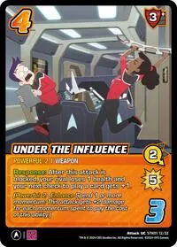 Under the Influence (Challenger Series: Star Trek: Lower Decks) — UniVersus Card Value