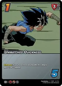 Unmatched Quickness (Yu Yu Hakusho: Dark Tournament) — UniVersus Card Value