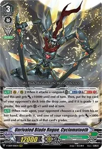 Unrivaled Blade Rogue Cyclomatooth (V-EB09: The Raging Tactics)