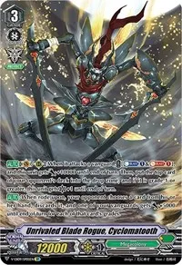 Unrivaled Blade Rogue Cyclomatooth SP (V-EB09: The Raging Tactics)