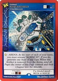 Unstable Isotope (Hiroquest Promos)