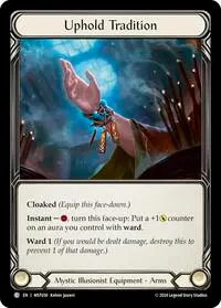 Uphold Tradition (Part the Mistveil)