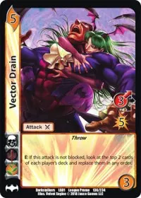 Vector Drain (Capcom Casual League Kit)