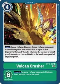 Vulcan Crusher (Versus Royal Knights)