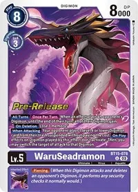 WaruSeadramon (Exceed Apocalypse Pre-Release Cards) — Digimon Card Game Card Value