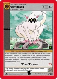 White Thang (Cryptid Nation: Kickstarter Edition Tribal Theme Decks)