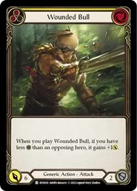 Wounded Bull (Classic Battles: Rhinar vs Dorinthea)