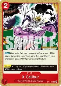 X Calibur (A Fist of Divine Speed Release Event Cards)
