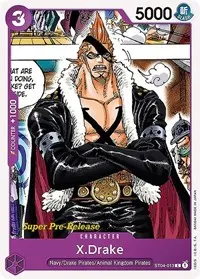 XDrake (Super Pre-Release Starter Deck 4: Animal Kingdom Pirates)